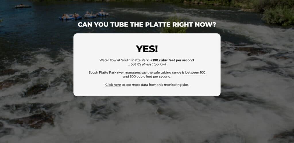 A screenshot from a site Kevin made that tells you whether the Platte is safe for tubing, based off the CFS rate.