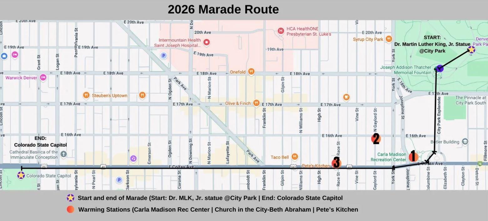 A map titled "2026 Marade Route" shows the path of the Martin Luther King Jr. Day Marade. The march begins in City Park and goes down Colfax to the Capitol. There are three warming stations noted at the Carla Madison Rec Center, Church in the City-Beth Abraham, and Pete's Kitchen.